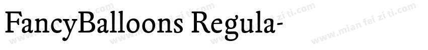 FancyBalloons Regula字体转换